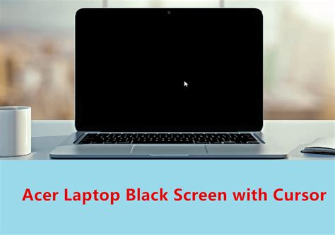 acer laptop black screen|laptop starts but black screen.